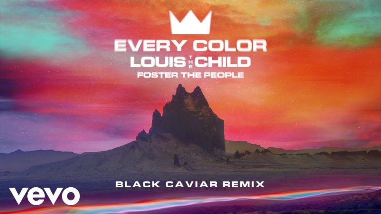 Louis The Child, Foster The People – Every Color (Black Caviar Remix/Audio)