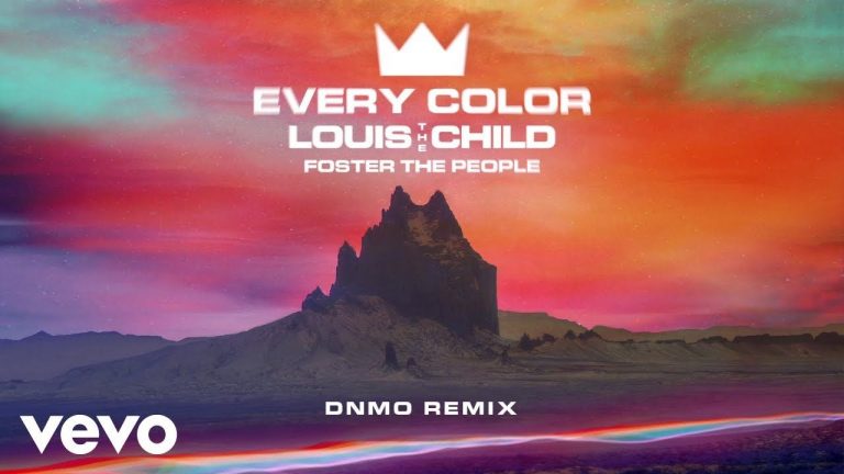 Louis The Child, Foster The People – Every Color (DNMO Remix/Audio)