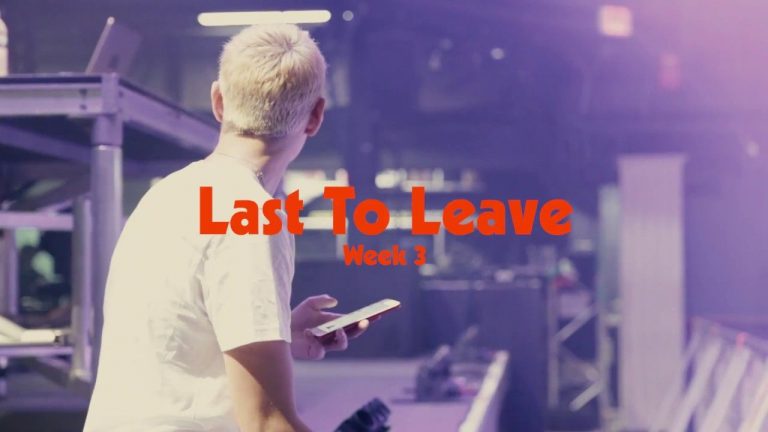 Last To Leave Tour: Get It Going