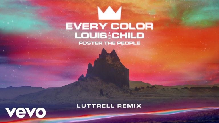 Louis The Child, Foster The People – Every Color (Luttrell Remix/Audio)