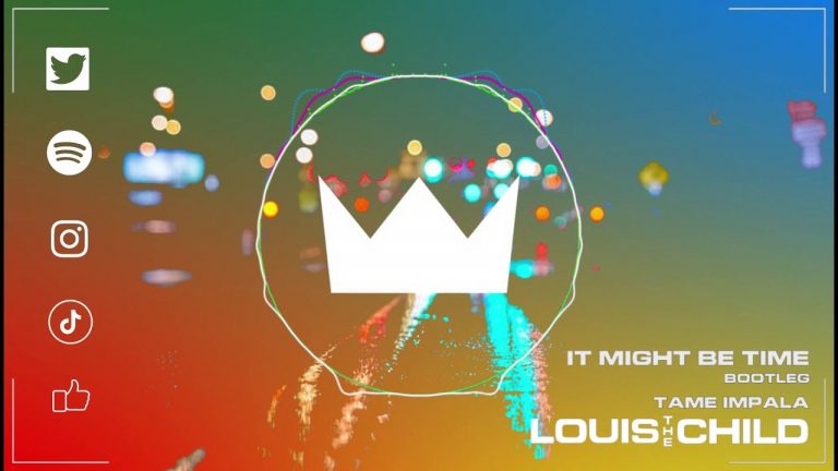 Tame Impala – It Might Be Time (Louis The Child Bootleg)