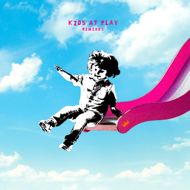 Kids At Play – EP (Remixes)