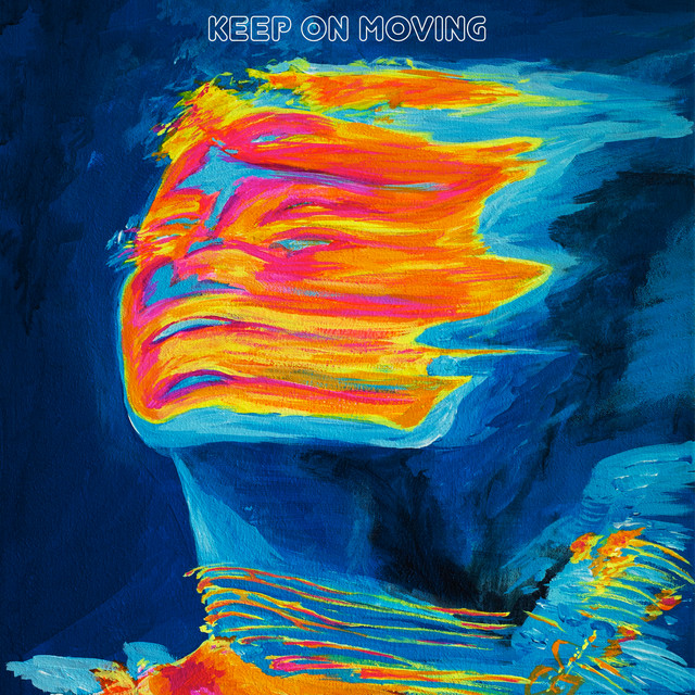 Keep On Moving (with NEZ feat. Theophilus London)