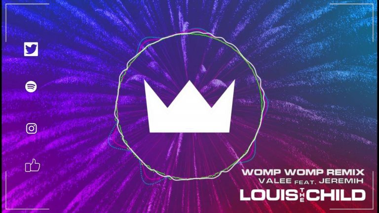 Valee – Womp Womp (Louis The Child Remix)