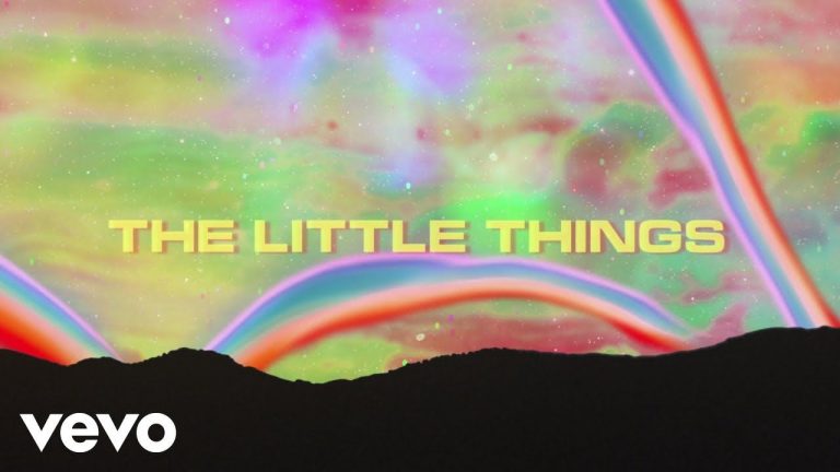 Louis The Child, Quinn XCII, Chelsea Cutler – Little Things (Lyric Video)